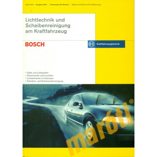 Lichttechnik und Scheibenreinigung am Kraftfahrzeug