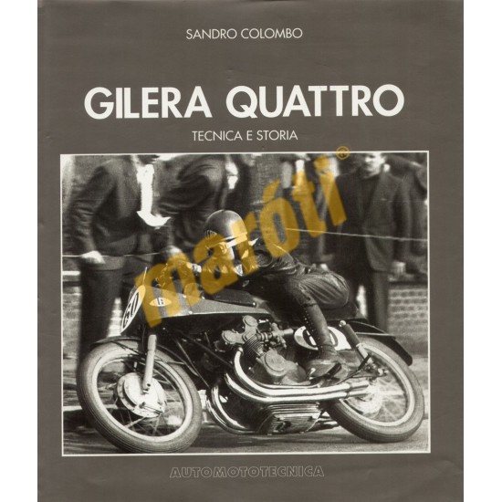 Gilera Quattro tecnica e storia