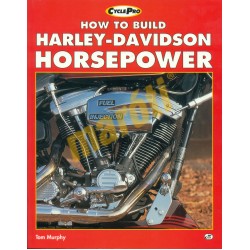 How to Build Harley-Davidson Horsepower