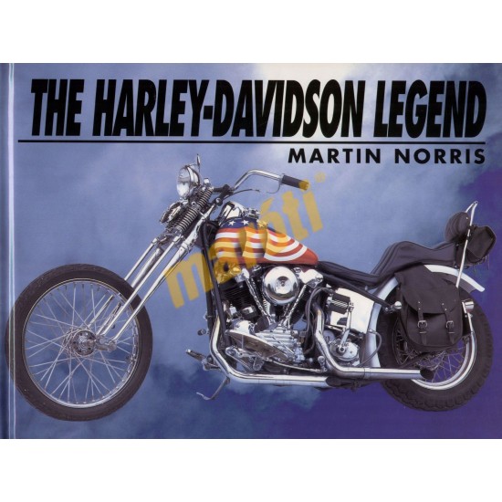 The Harley-Davidson Legend