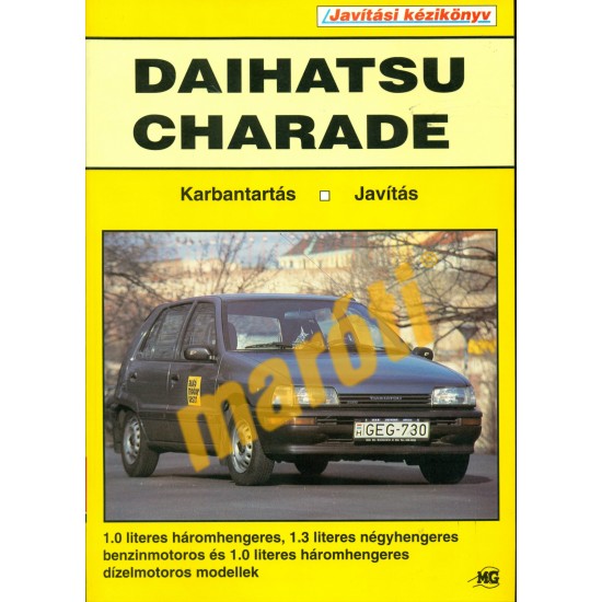 Daihatsu Charade 1988-tól (Javítási kézikönyv) - sérült