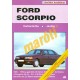 Ford Scorpio (1985-1993) (Javítási kézikönyv) Ford Scorpio (1985-1993) (Javítási kézikönyv)