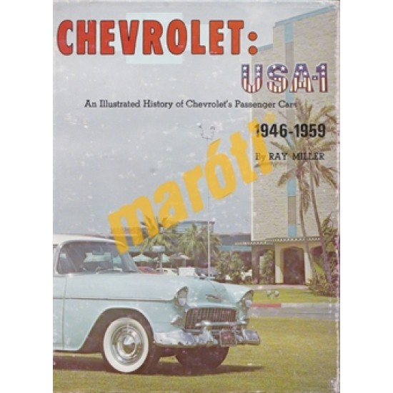 An illustrated History of Chevrolets Passanger Cars