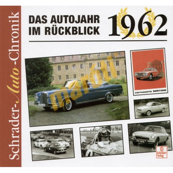 Das Autojahr im Rückblick 1962