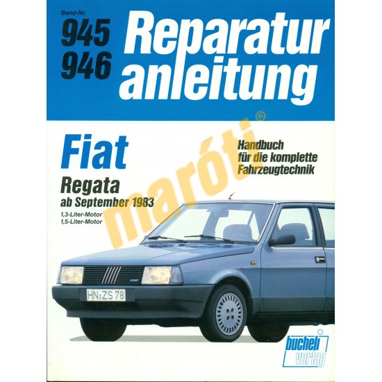 Fiat Regata 1983-tól (Javítási kézikönyv)