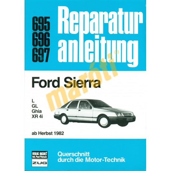 Ford Sierra 1982-től (Javítási kézikönyv)