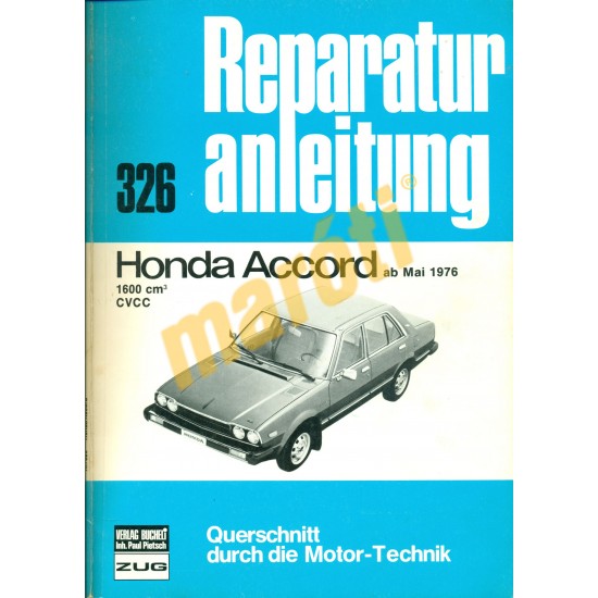 Honda Accord 1976-tól (Javítási kézikönyv)