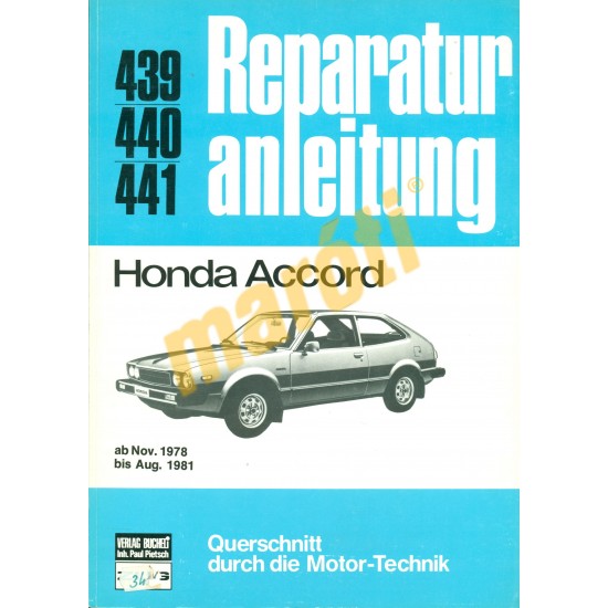 Honda Accord 1978-tól (Javítási kézikönyv)