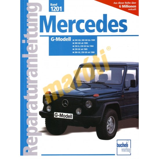 Mercedes G-Modell (Javítási kézikönyv)