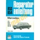 Mercedes 250 1982-től (Javítási kézikönyv)