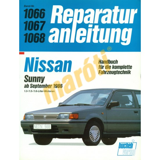 Nissan Sunny 1986-tól (Javítási kézikönyv)