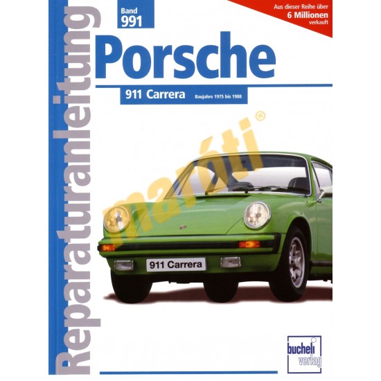 Porsche 911 Carrera 1975 - 1988 (Javítási kézikönyv)
