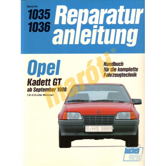 Opel Kadett GT 1988-től (Javítási kézikönyv)