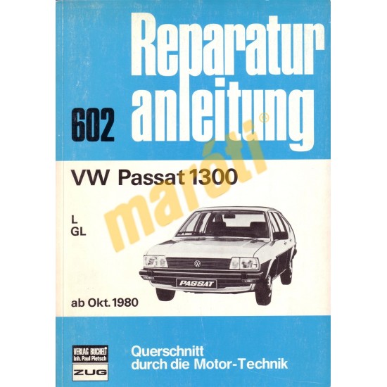 Volkswagen Passat 1300 1980-tól (Javítási kézikönyv)