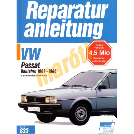 Volkswagen Passat 1981 - 1986 (Javítási kézikönyv)