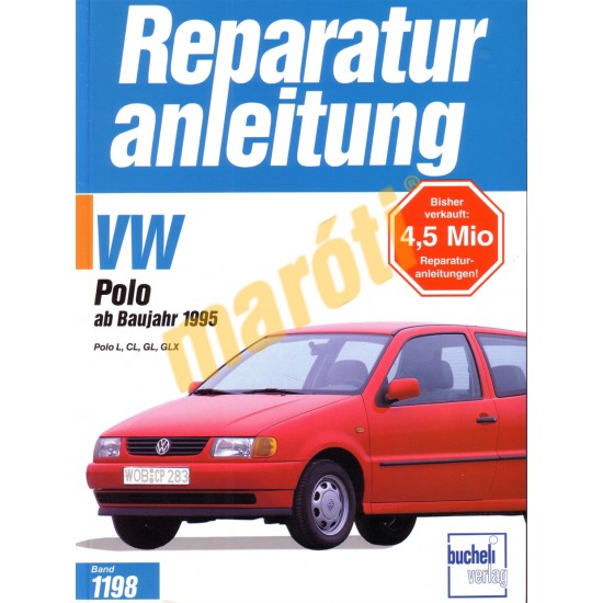 Volkswagen Polo 1995-től (Javítási kézikönyv) Volkswagen Polo 1995-től (Javítási kézikönyv)