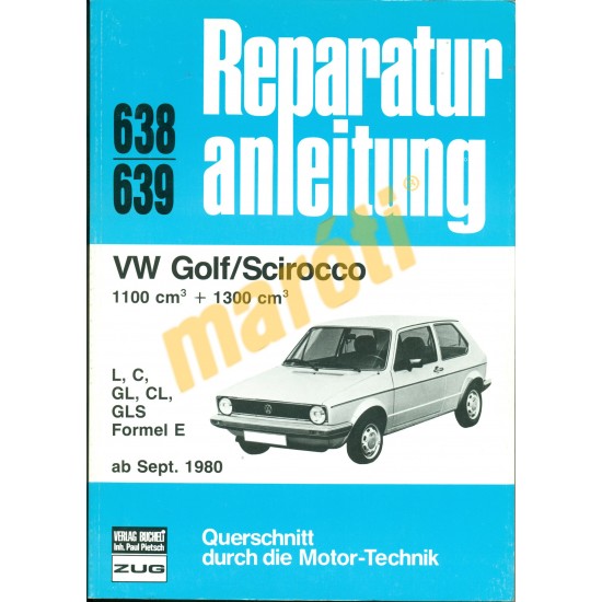 Volkswagen Golf, Scirocco (Javítási kézikönyv)