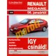 Renault Megane 1996-tól (Így csináld)