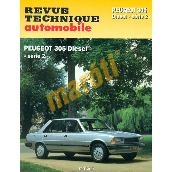 Peugeot 305 diesel série 2 (Javítási könyv)