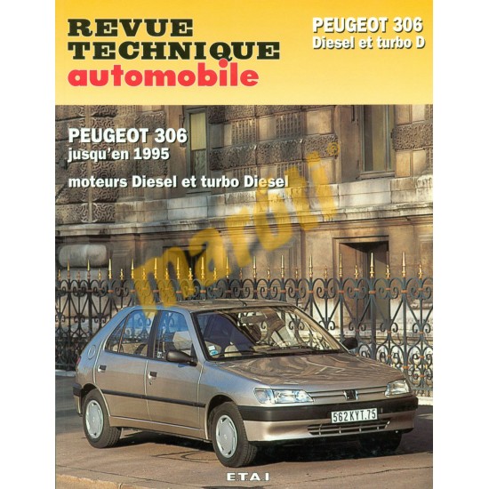 Peugeot 306 Diesel et turbo Diesel 1995-ig (Javítási könyv) Peugeot 306 Diesel et turbo Diesel 1995-ig (Javítási könyv)