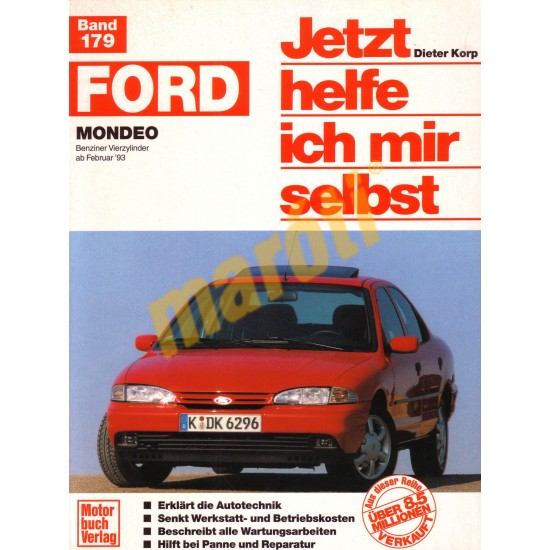 Ford Mondeo Benzin 1993- (Javítási kézikönyv)