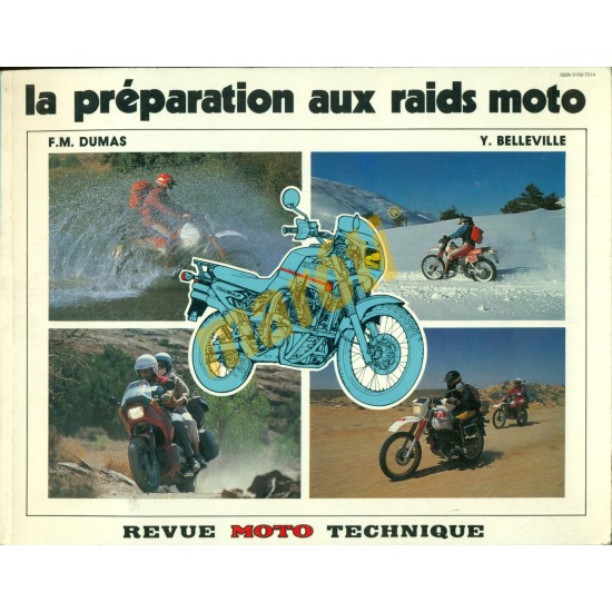 La Preparation aux raids moto La Preparation aux raids moto