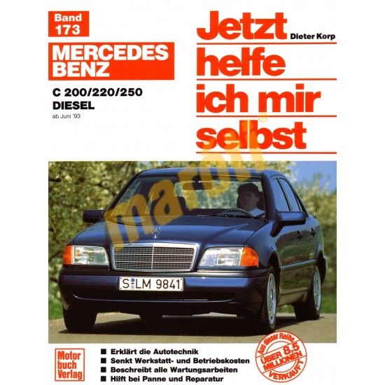 Mercedes-Benz C 200/220/250 Diesel Juni 1993 bis June 2000