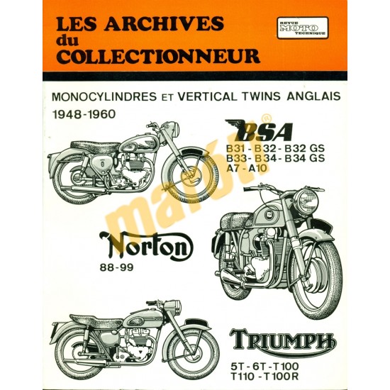 Monocylinders et Vertical Twins Anglais 1948-1960