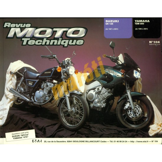 Suzuki GN 125, Yamaha TDM 850 Suzuki GN 125, Yamaha TDM 850