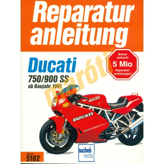 Ducati 750/900 SS (Javítási kézikönyv) Ducati 750/900 SS (Javítási kézikönyv)