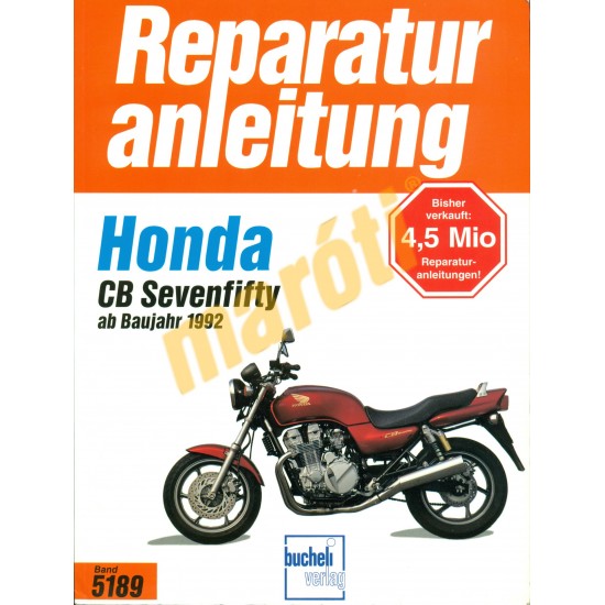 Honda CB Sevenfifty (Javítási kézikönyv)