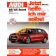 Audi A4 / A4 Avant Benzin ab Modelljahr 2007/2008 (Javítási kézikönyv)