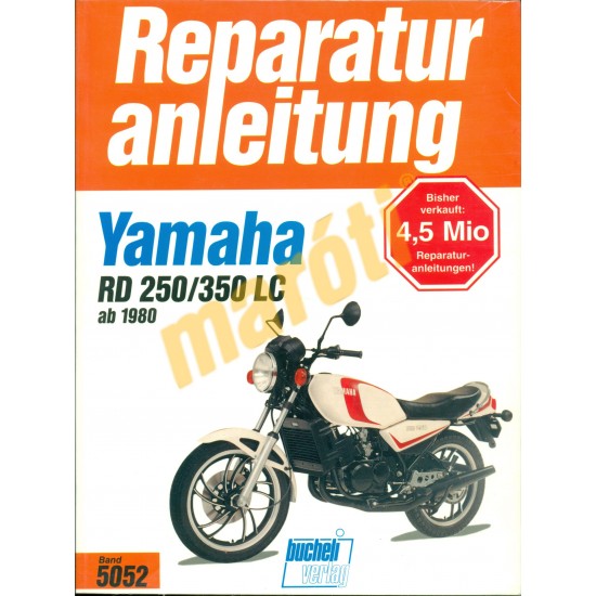 Yamaha RD 250, 350 LC (Javítási kézikönyv) Yamaha RD 250, 350 LC (Javítási kézikönyv)