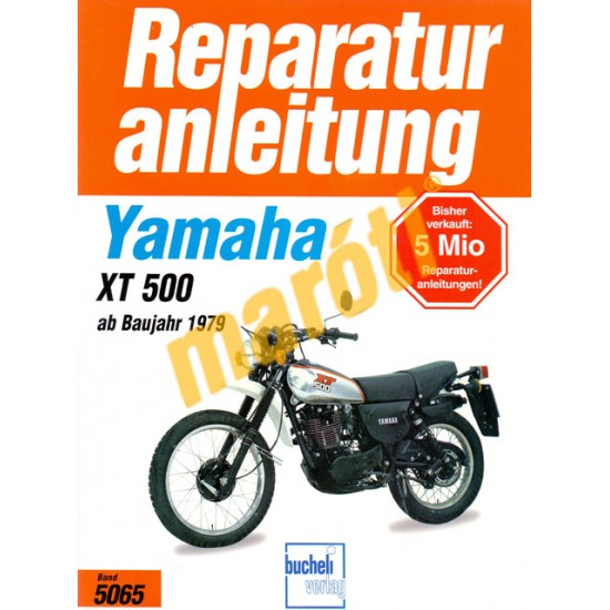 Yamaha XT 500 1979- (Javítási kézikönyv)
