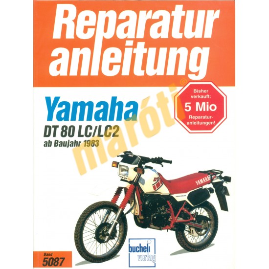 Yamaha DT 80 LC/LC2 (Javítási kézikönyv)
