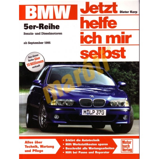 BMW 5er-Reihe Benzin Diesel ab September 1995 (Javítási kézikönyv)
