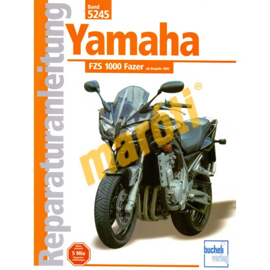 Yamaha FZS 1000 Fazer (Javítási kézikönyv)