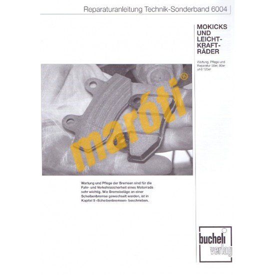 Mokicks und Leichtkraftrader (Javítási kézikönyv)