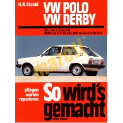 Volkswagen Polo 1975-81 Derby 1977-81 und Audi 50 1974-1978 (Javítási kézikönyv)