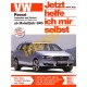 VW Passat Limusine und Variant Benzin Diesel Ab Modelljahr 2005 (Javítási kézikönyv)