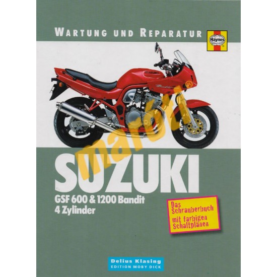 Suzuki GSF 600 & 1200 Bandit 4 Zylinder  (Javítási könyv)