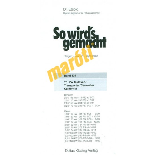 Volkswagen Multivan und Transporter 2003- (Javítási kézikönyv)