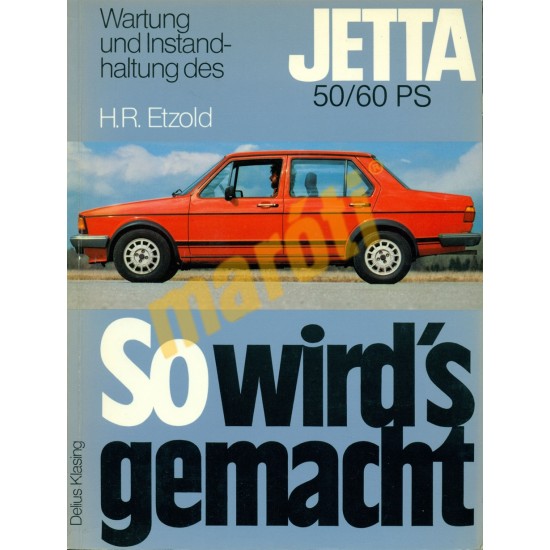 Volkswagen Jetta 60 PS (Javítási kézikönyv)