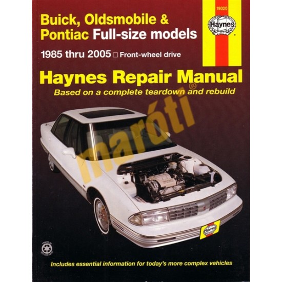 Buick, Oldsmobile & Pontiac Full-size 1985 - 2005