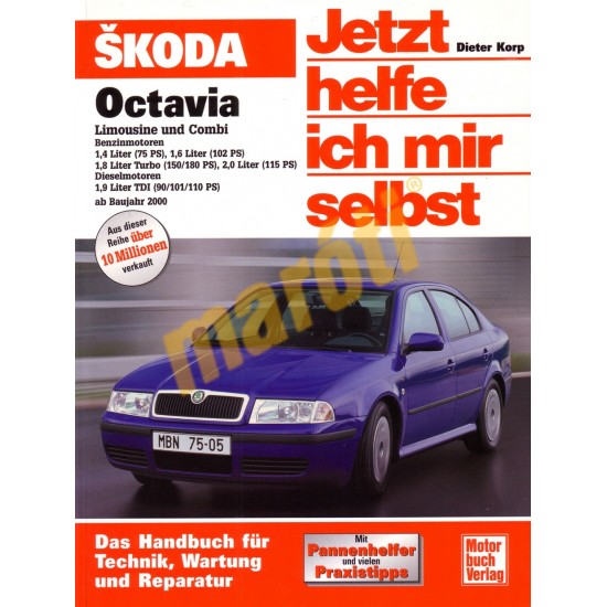 Skoda Octavia Limusine / Combi Benzin ab 2000 (Javítási kézikönyv)