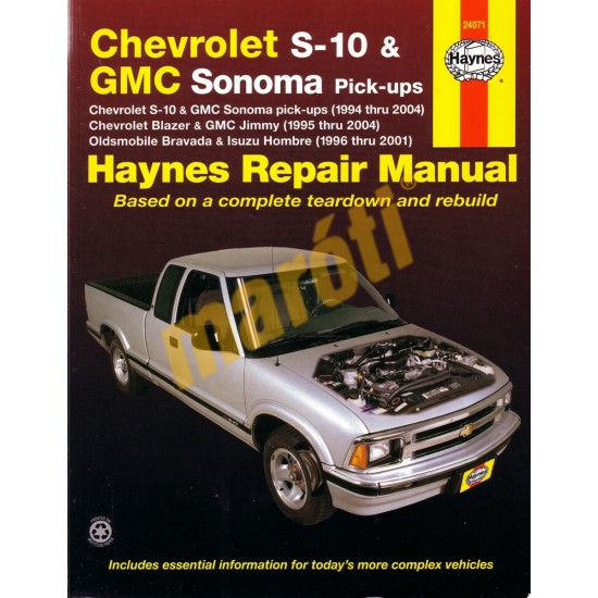 Chevrolet S-10 & GMC Somona Pick-ups 1994 - 2004