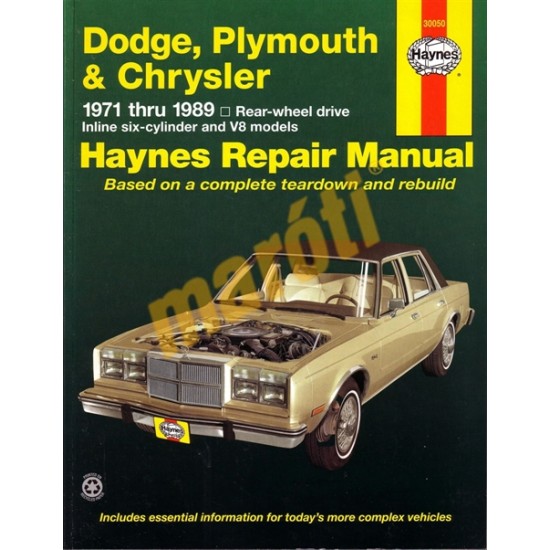 Dodge/Plymouth/Chrysler Full-Size (RWD) 1971-1989 Dodge/Plymouth/Chrysler Full-Size (RWD) 1971-1989