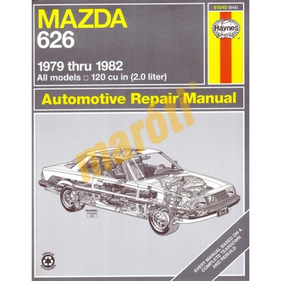 Mazda 626 (RWD) 1979 - 1982 Mazda 626 (RWD) 1979 - 1982