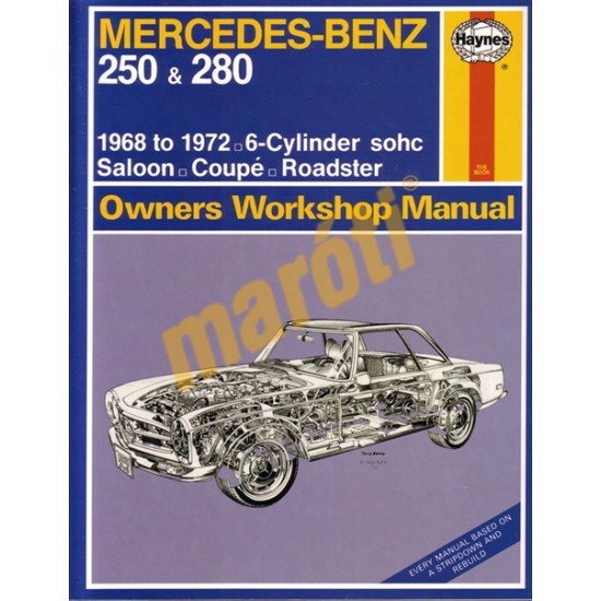Mercedes-Benz 250 & 280 (1968 - 1972) up to L