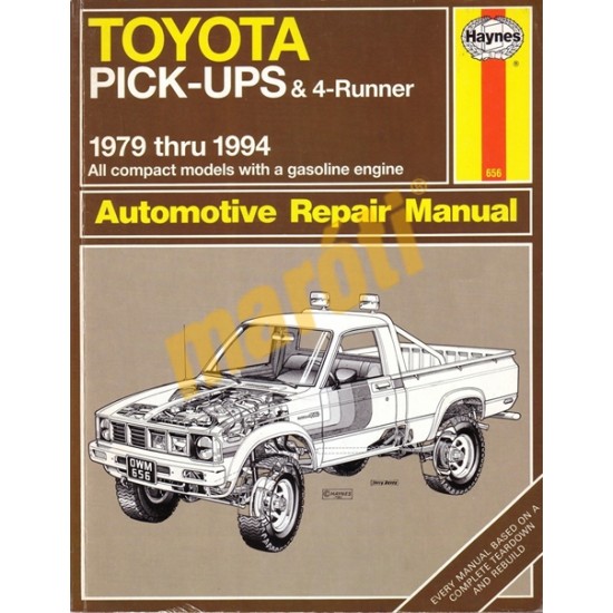 Toyota Pick-ups & 4-Runner 1979-1994 Toyota Pick-ups & 4-Runner 1979-1994